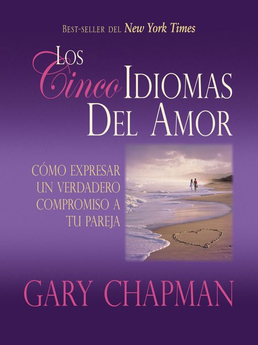 Title details for Los Cincos Idiomas del Amor by Gary Chapman - Wait list